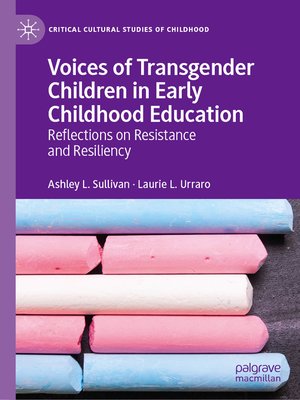 cover image of Voices of Transgender Children in Early Childhood Education